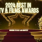 Introducing the 2024 Best in TV & Film