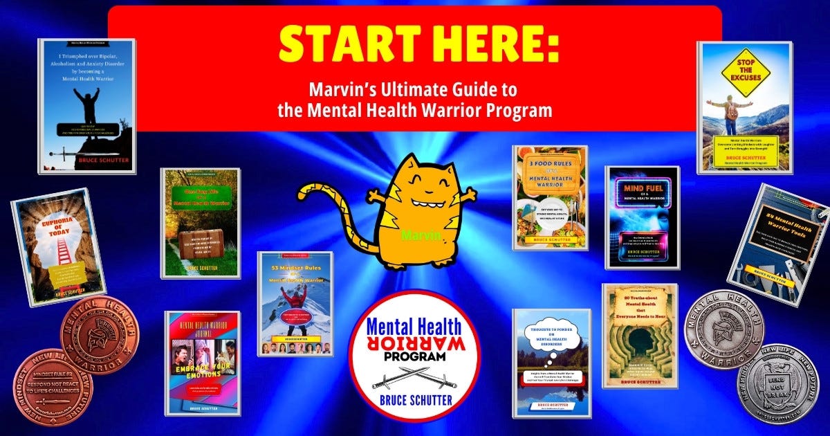 Start Here: Marvin’s Ultimate Guide to the Mental Health Warrior Program