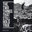 "The Two Things That Still Hold True" 