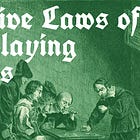 The Five Laws of Roleplaying Games