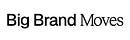 Big Brand Moves