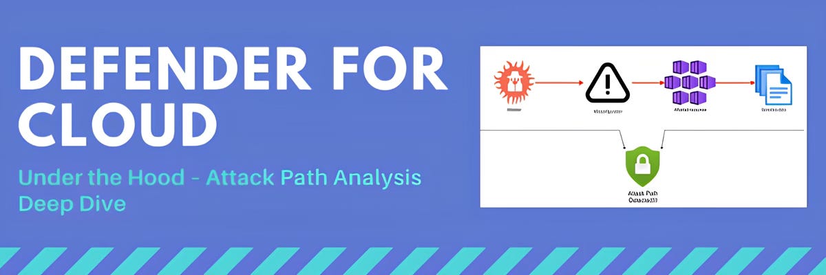 Defender For Cloud - under the hood: Attack Path Analysis APA deep dive