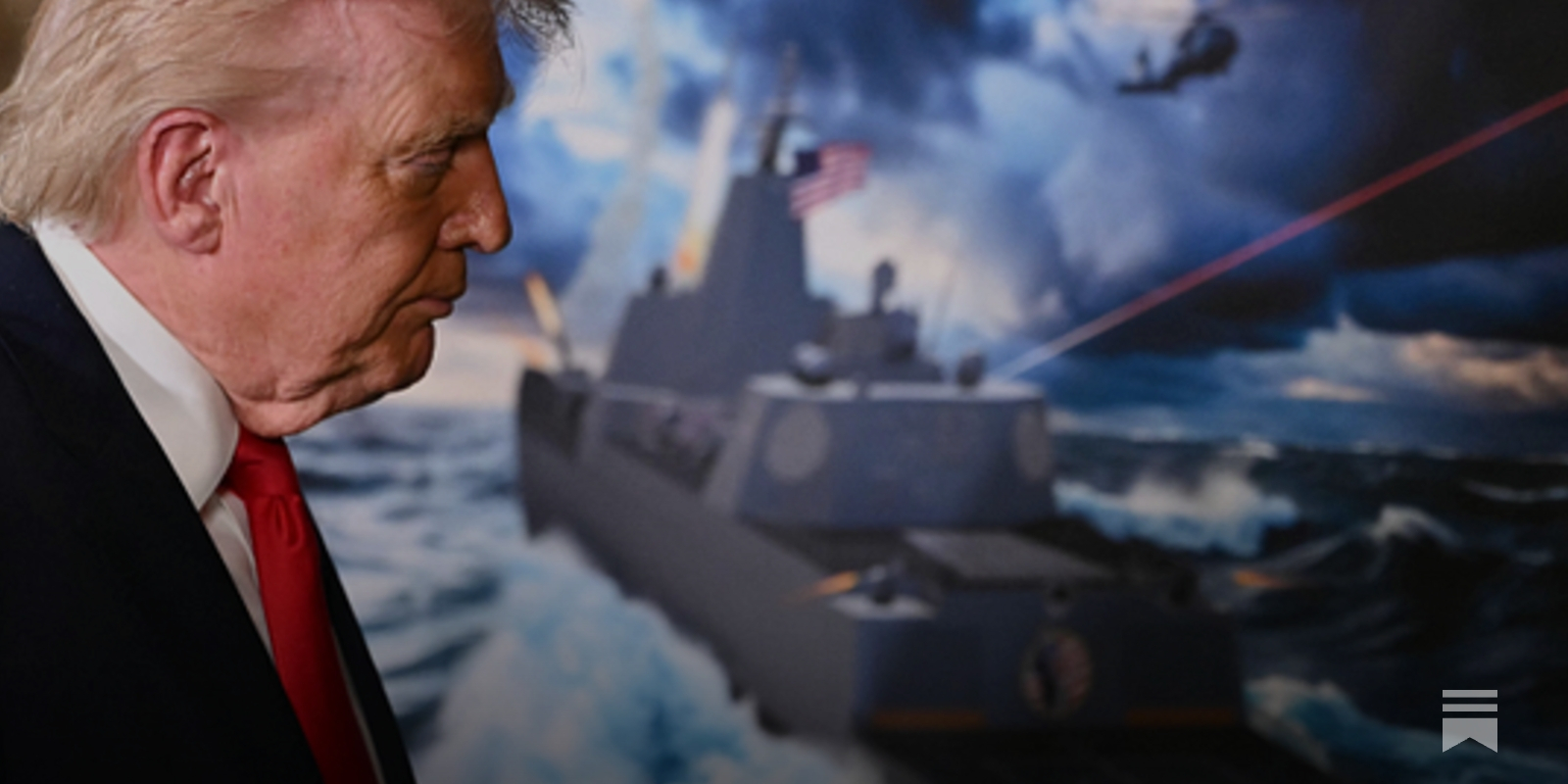 Trump-Class Battleships Are the Navy’s Trump Ballroom