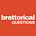 Brettorical Questions