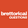 Brettorical Questions