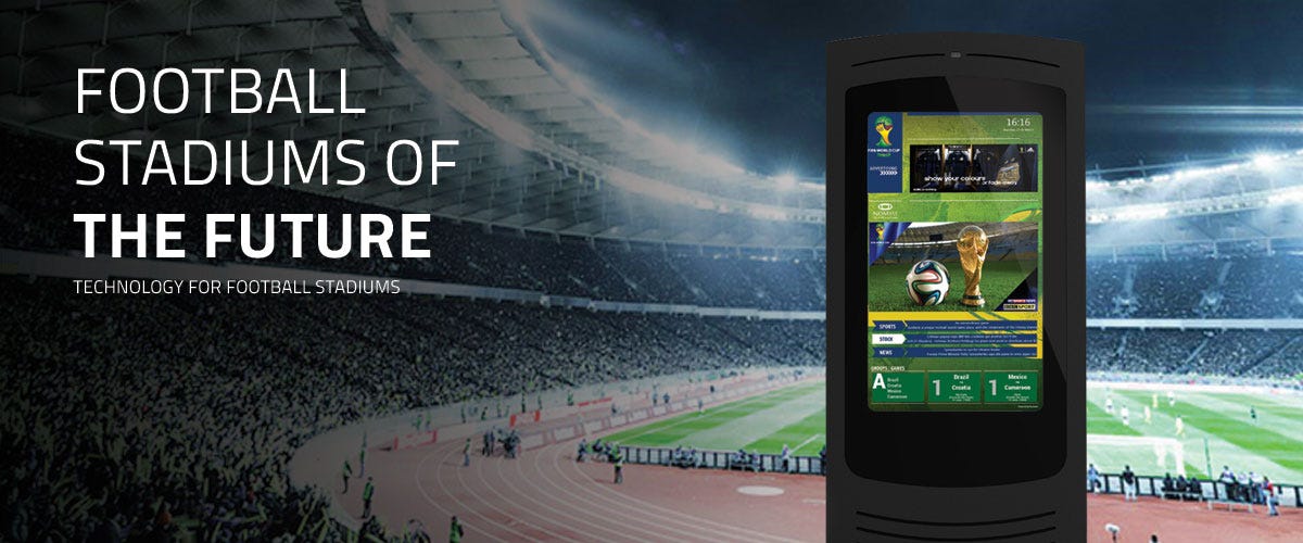 SMART STADIUM - Football Stadiums of the Future | PARTTEAM & OEMKIOSKS