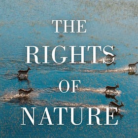The Rights of Nature by David R. Boyd