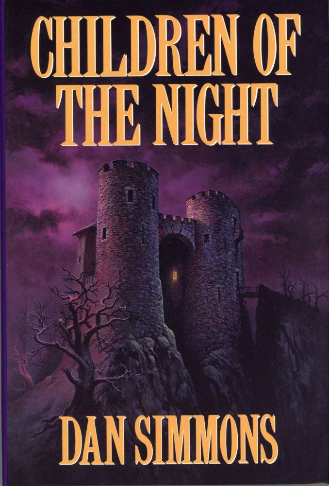 CHILDREN OF THE NIGHT | Dan Simmons | First trade edition, first printing