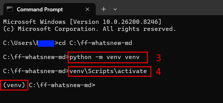 Screenshot of the Windows Command Prompt showing two commands after navigating to C:\ff-whatsnew-md: "python -m venv venv" highlighted with red annotation 3, and "venv\Scripts\activate" highlighted with red annotation 4. The final line shows the prompt prefixed with "(venv)" in a red outline, confirming the virtual environment is active. The username is redacted with a blue box for privacy.