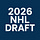 2026 NHL DRAFT
