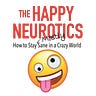 The Happy Neurotics