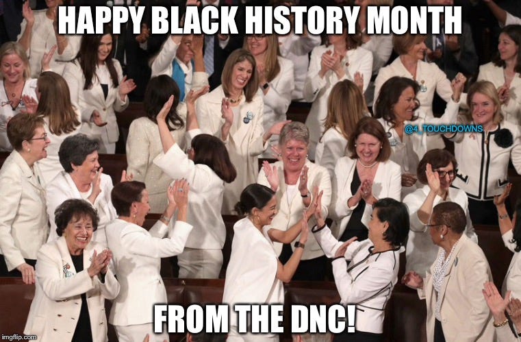 Happy Black History Month! | HAPPY BLACK HISTORY MONTH; @4_TOUCHDOWNS; FROM THE DNC! | image tagged in black history month,dnc,sotu | made w/ Imgflip meme maker Happy Black History Month! | HAPPY BLACK HISTORY MONTH; @4_TOUCHDOWNS; FROM THE DNC! | image tagged in black history month,dnc,sotu | made w/ Imgflip meme maker