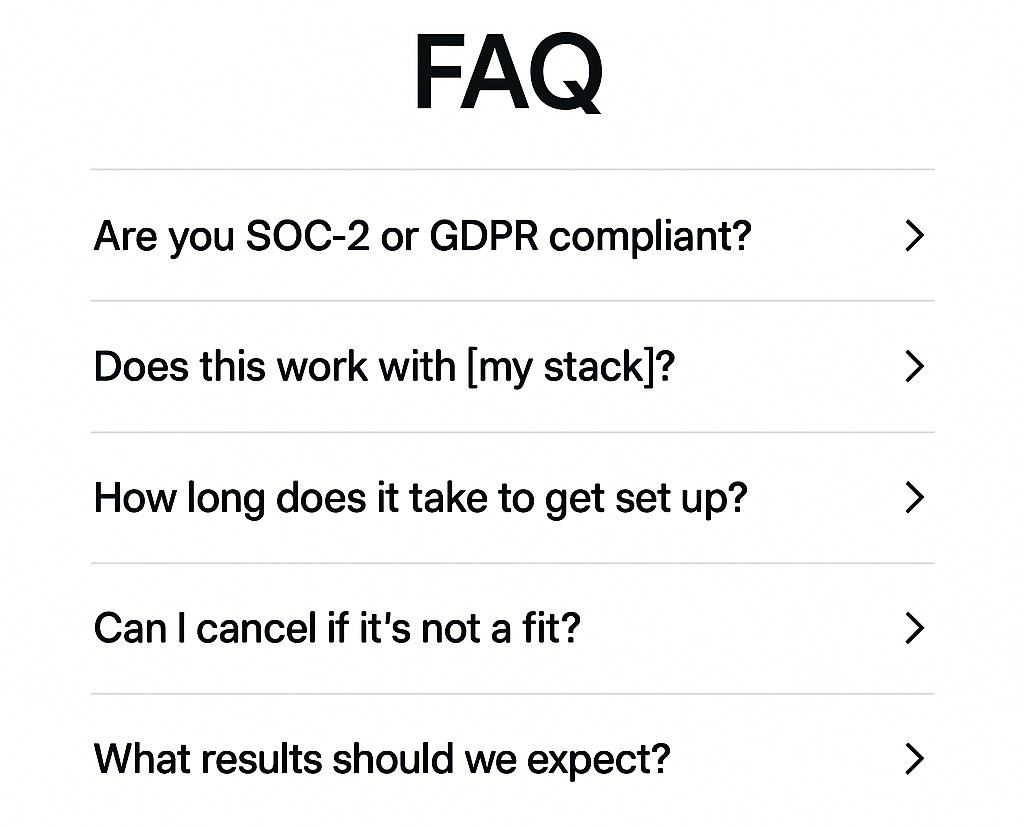 SaaS landing page FAQ block showing key user questions about compliance, integrations, setup time, cancellations, and expected results.
