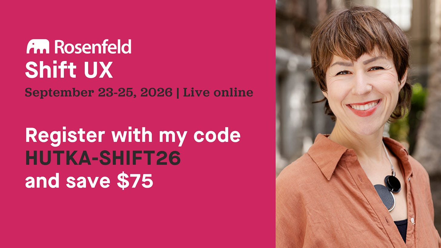 Promotional graphic for Shift UX, September 23 to 25, 2026, live online, with a photo of Stefanie Hutka. Text reads: "Register with my code HUTKA-SHIFT26 and save $75."