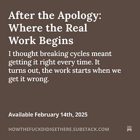 After the Apology: Where the Real Work Begins