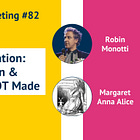 How Mistakes Were NOT Made Went Viral — Margaret Anna Alice & Robin Monotti