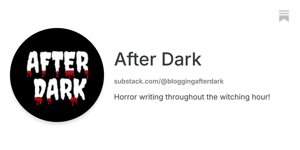 After Dark | Substack
