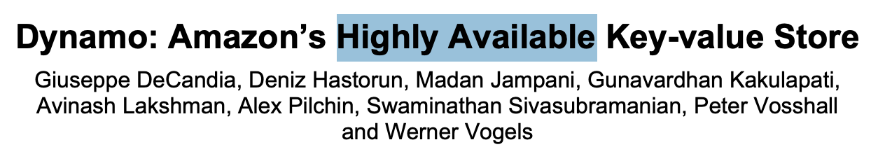 Title page of the Dynamo whitepaper from Amazon, titled “Dynamo: Amazon’s Highly Available Key-value Store.” The phrase “Highly Available” is highlighted. Authors listed include Giuseppe DeCandia, Deniz Hastorun, Avinash Lakshman, and others from Amazon.