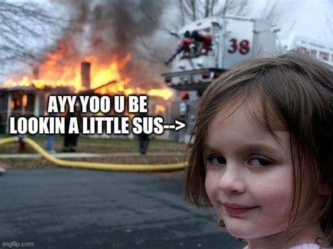 Sus - Imgflip