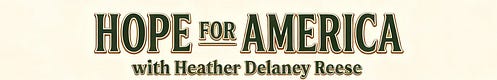 Hope for America with Heather Delaney Reese
