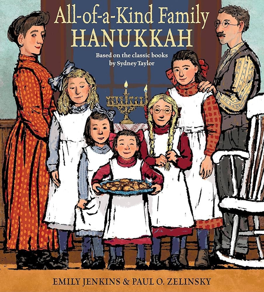 All-of-a-Kind Family Hanukkah: Jenkins, Emily, Zelinsky, Paul O.:  9780399554193: Amazon.com: Books