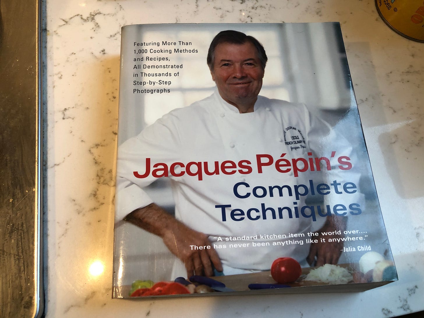My copy of Jacques Pepin's "Complete Techniques"