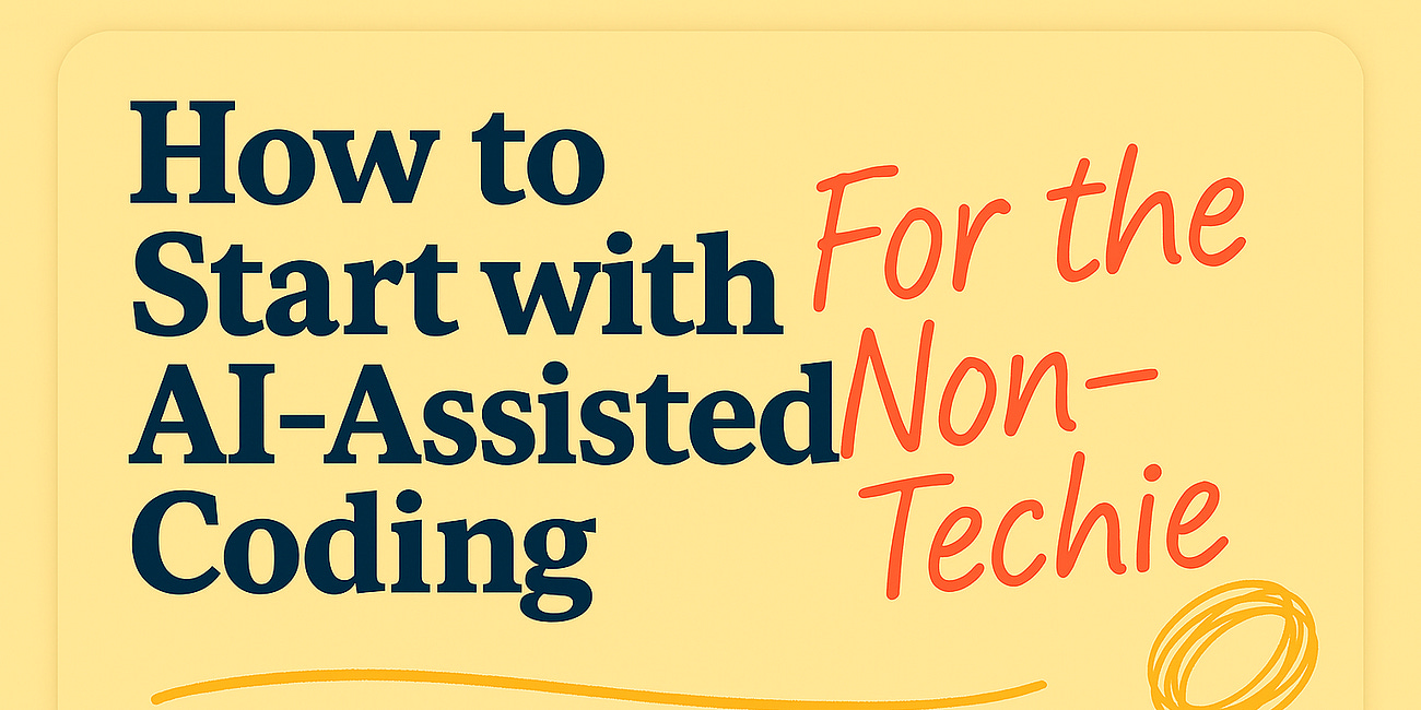 Coding with AI Is Here to Stay, but What Does It Mean for the Non-Techie? (Part 2) 