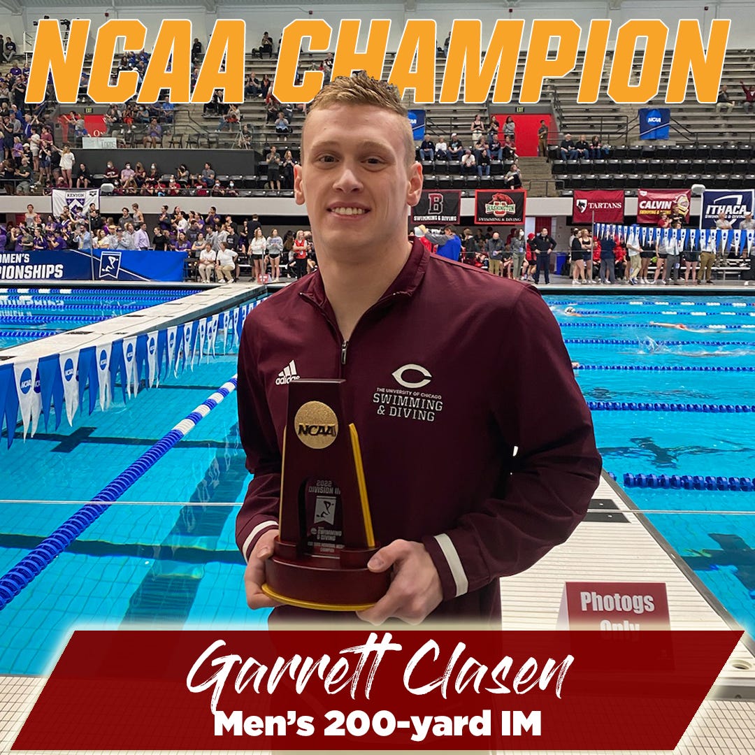 University of Chicago Athletics on X: "Meet your latest UChicago National  Champion! @UChi_SwimDive sophomore Garrett Clasen won the NCAA title  tonight in the men's 200-yard IM with a school-record time of 1:46.19. #