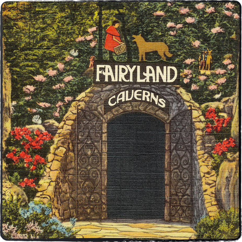 An image that shows a postcard from the 1940s of the entrance to the Fairyland Caverns in Rock City.