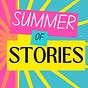 Summer of Stories 2025