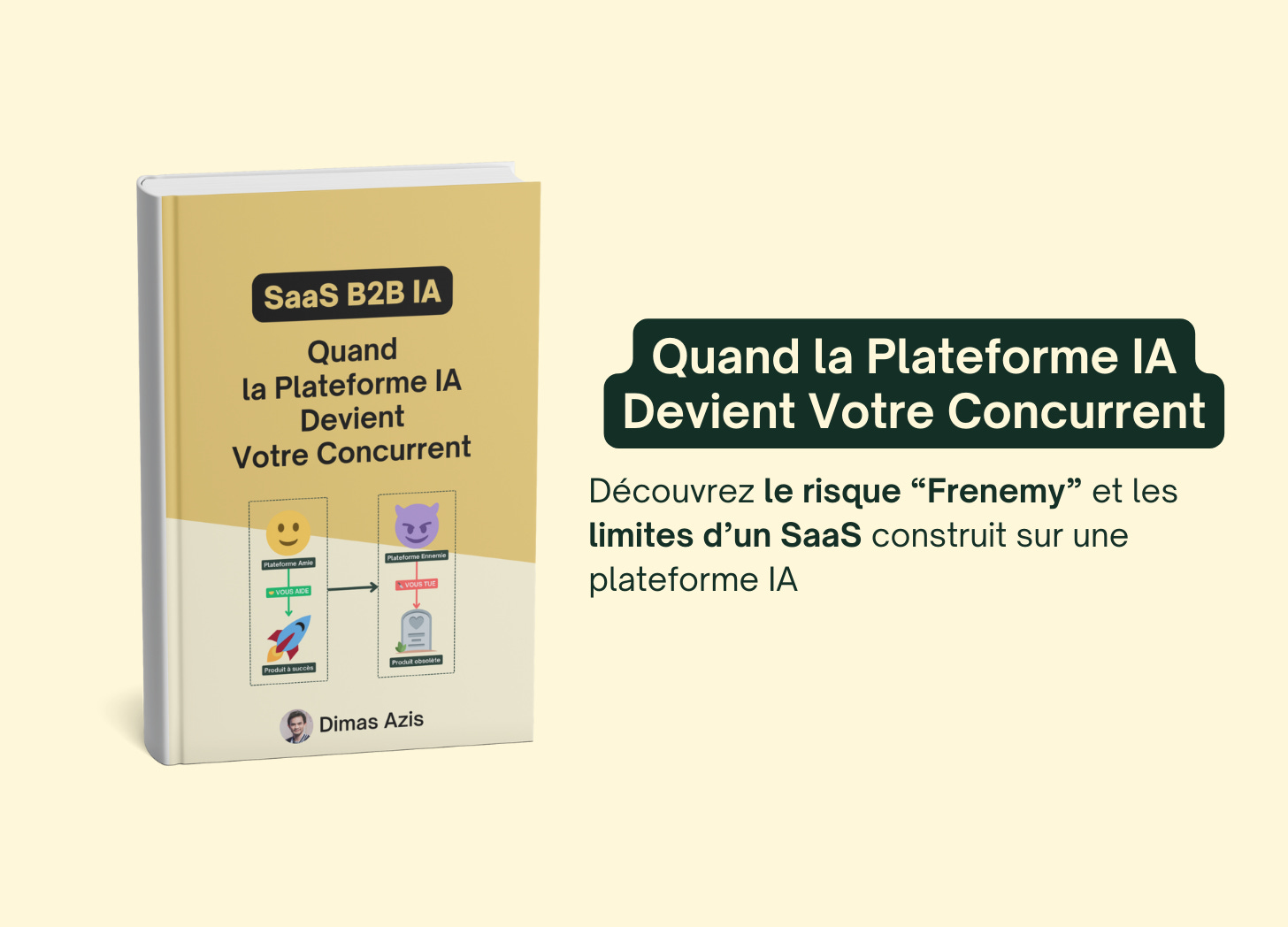SaaS B2B IA : Quand la Plateforme IA Devient Votre Concurrent