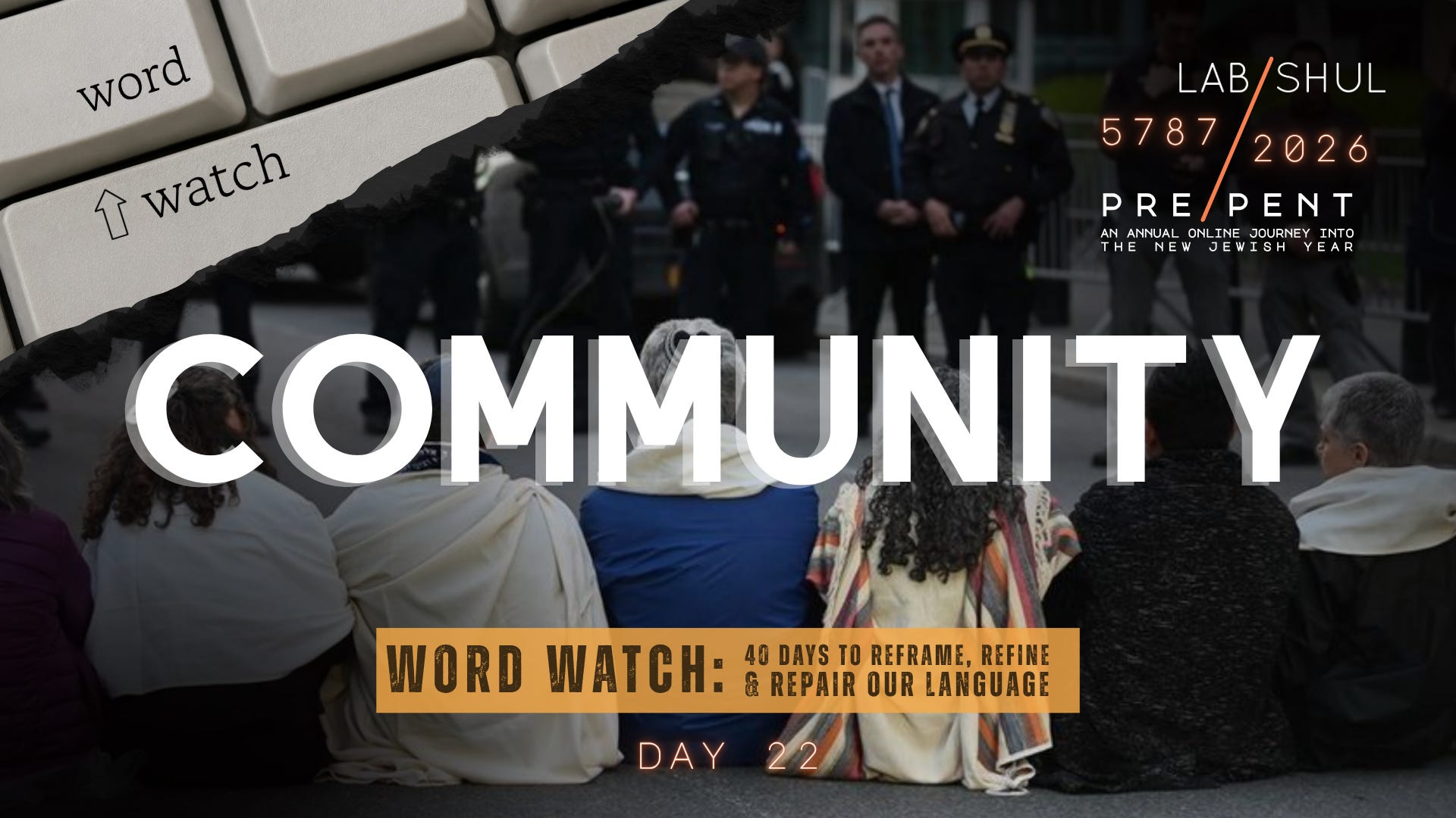 Prepent Day 22: Community