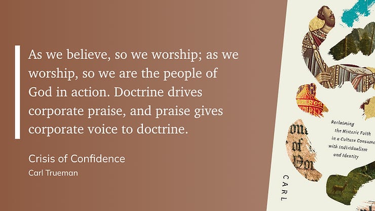 quote from crisis of confidence by carl trueman