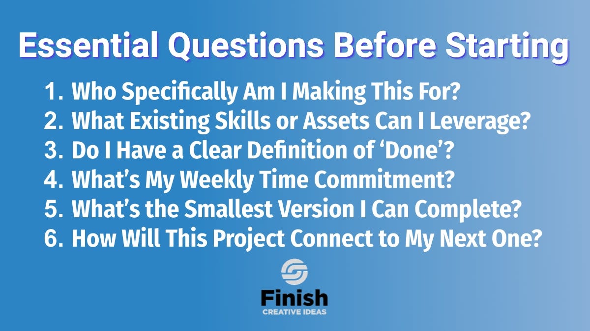 5 Essential Questions To Ask Yourself Before Starting Any Creative Project