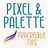 Pixel & Palette Procreate Tips