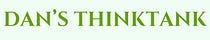 Dan's ThinkTank