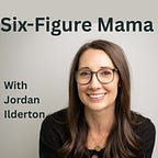 Six-Figure Mama