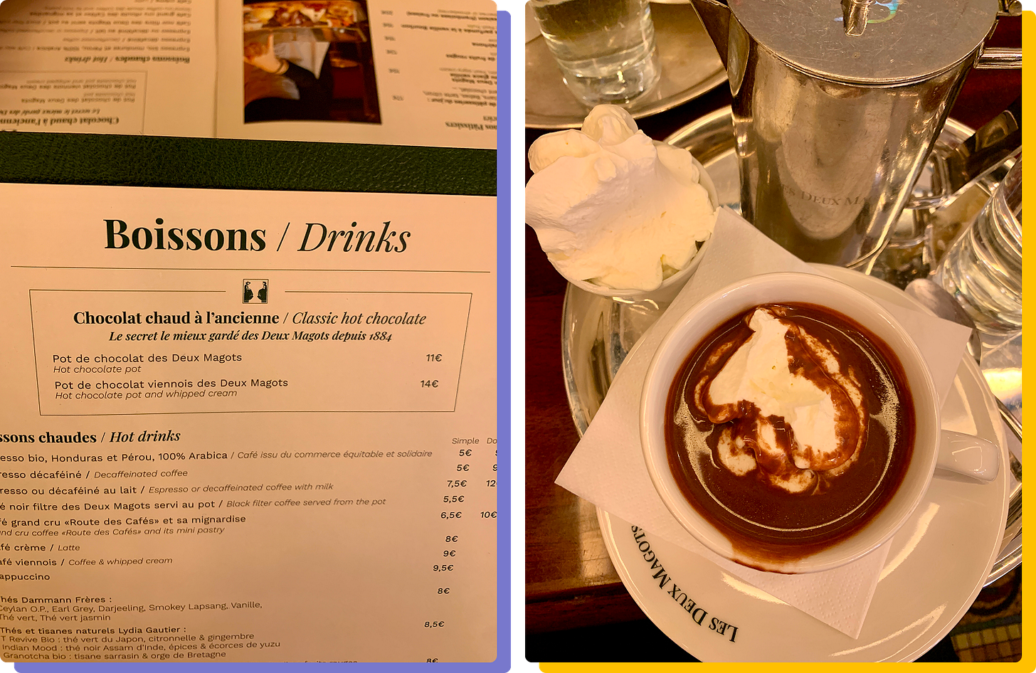 Photo of menu and chocolat chaud at Les Deux Magots Photo of menu and chocolat chaud at Les Deux Magots