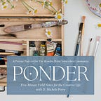 The Wonder Habit™ with D. Michele Perry