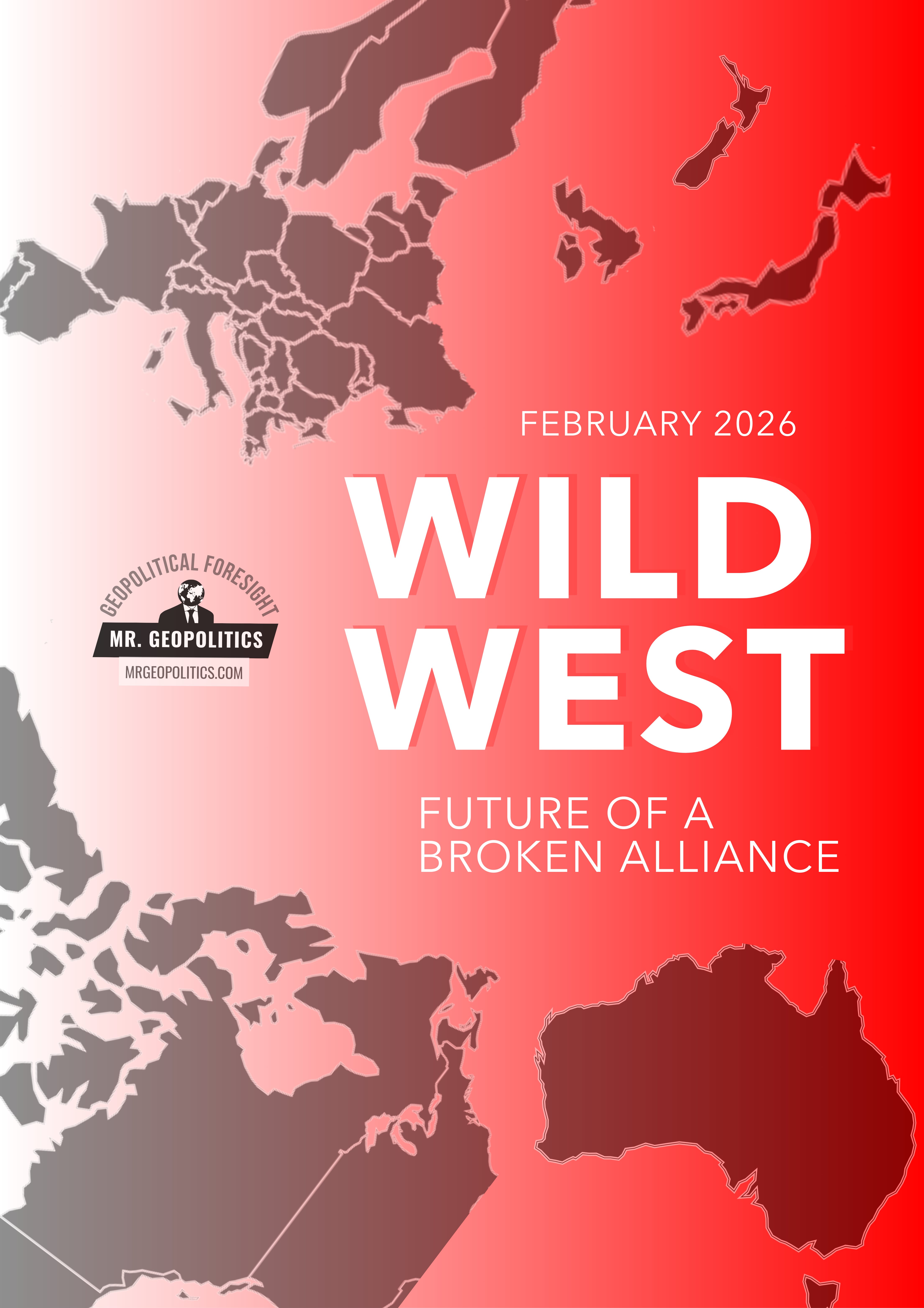 Wild West | Future of a Broken Alliance | Top Geopolitics Expert ...