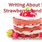 Writing About Sex, Strawberries and Cream