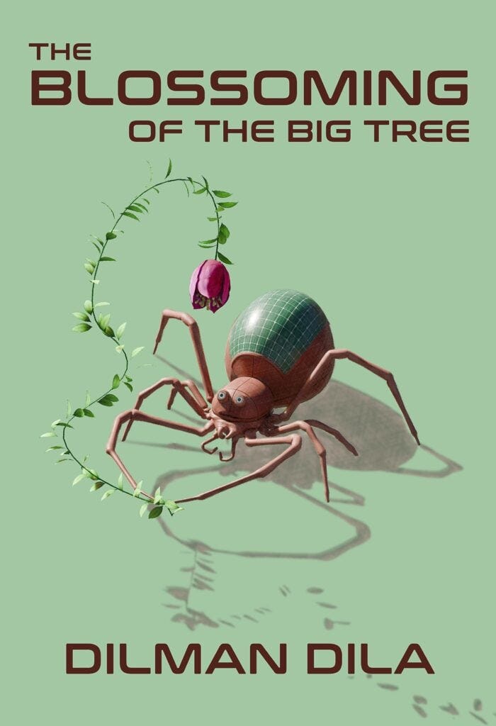 The Blossoming of the Big Tree by Dilman Dila