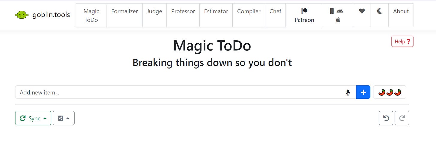 Goblin.tools main page (which defaults to “Magic ToDo”). Goblin.tools main page (which defaults to “Magic ToDo”).