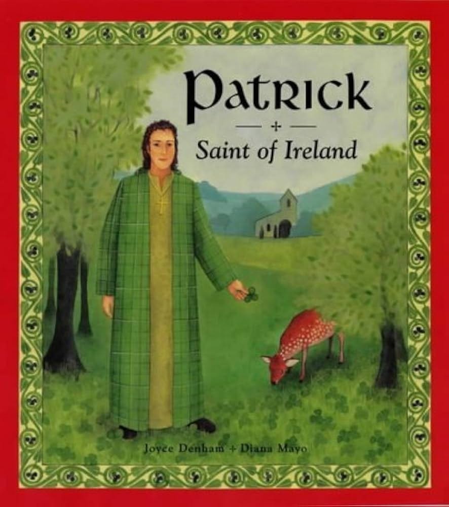 Patrick, Saint of Ireland by Joyce Denham (2002-09-20): Diana Mayo:  Amazon.com: Books