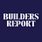 Builders Report