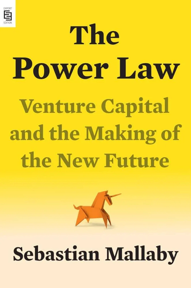 Cover of The Power Law by Sebastian Mallaby, a book about venture capital and the making of the new future. Cover of The Power Law by Sebastian Mallaby, a book about venture capital and the making of the new future.