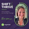 Shift & Thrive Podcast