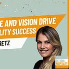 Building Teams Rooted in Values and Vision - Anna Peretz - Sonesta - Episode # 229