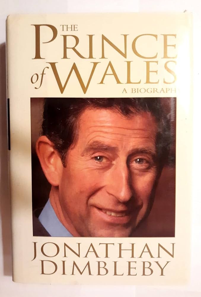 Prince of Wales: A Biography: Dimbleby, Jonathan: 9780688129965:  Amazon.com: Books