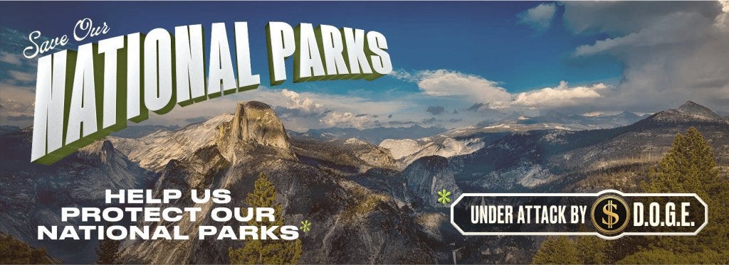 Protect our national parks graphic by more perfect union see at https://perfectunion.us/dogecuts/ Protect our national parks graphic by more perfect union see at https://perfectunion.us/dogecuts/
